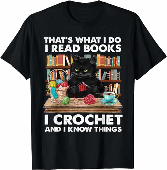 gifts for the crocheter funny t-shirt