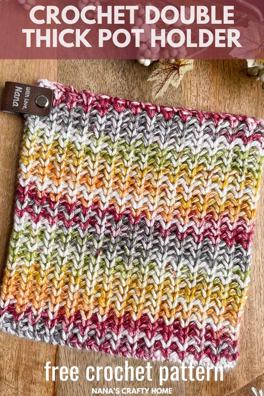 crochet double thick pot holder pattern