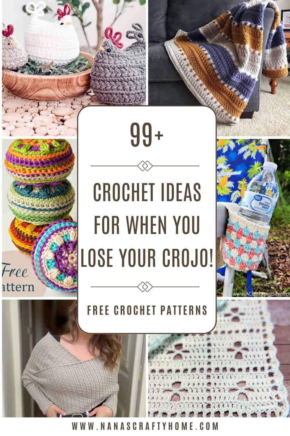 99+ Crochet Ideas for when you lose your Crojo!